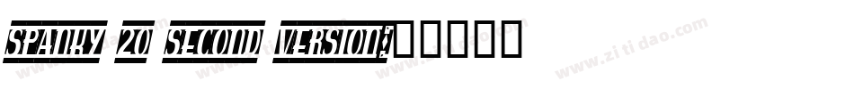 spanky 20 second version字体转换